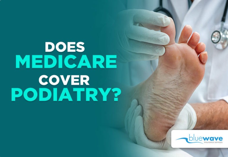 Does Medicare Cover Podiatry? l Foot Treatment & Care